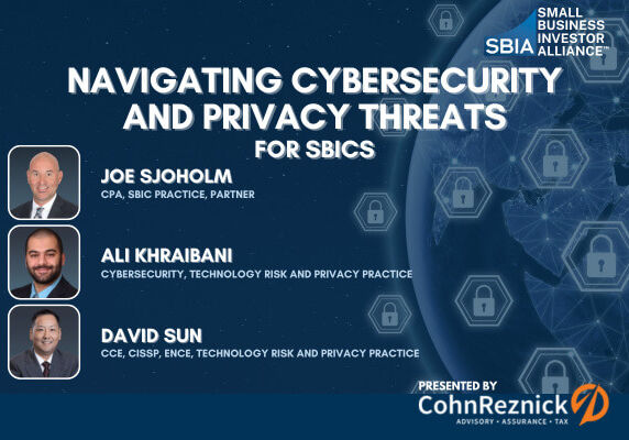 CohnReznick Webinar Navigating Cybersecurity and Privacy Threats for SBICs